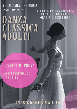 Locandina Danza Classica Adulti - Accademia Gerundia, anno 2026/2027